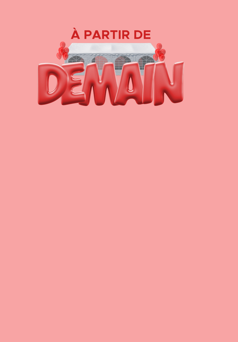 Vente sous la tente QC – Demain